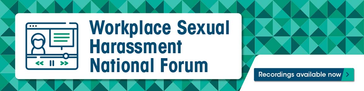 Workplace Sexual Harassment National Forum